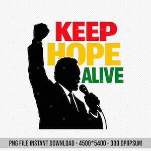 May include: A black silhouette of a person with a raised fist and holding a microphone. The words "KEEP HOPE ALIVE" are in red, yellow, and green. The image is a PNG file.