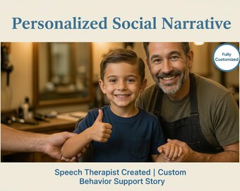 Personalized Social Narrative | Custom Behavior Support Story | Speech Therapist Created | Autism Visual Support