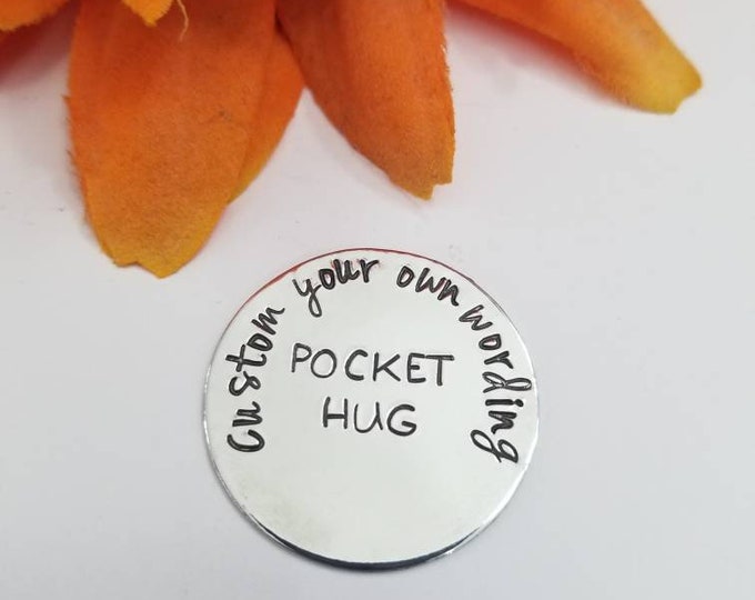 POCKET HUG •Custom wording•  long distance relationship• gifts for him • gifts for her • going away gifts • organza gift bag for giving