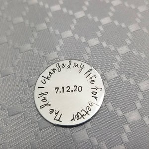 Sobriety date token • personalized token • sober gift • custom token • coin token • change my life gifts
