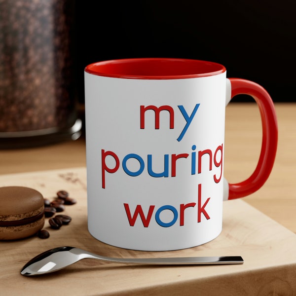 My Pouring Work Montessori Accent Coffee Mug - 11oz - Teacher Gift