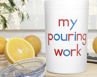 Montessori Pouring Work Vacuum Insulated Tumbler - 11oz - Funny Teacher Gift