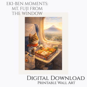Puede incluir: Impresión digital de un gato comiendo un bento en un tren, con el monte Fuji al fondo. Incluye el texto "EKI-BEN MOMENTS: MT. FUJI FROM THE WINDOW" y "Eki-ben Trip". Arte mural imprimible.