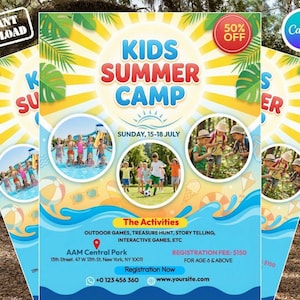 May include: A flyer for a Kids Summer Camp, featuring a blue and yellow design with images of children playing. The flyer includes the text "Kids Summer Camp", "Sunday, 15-18 July", and details about activities and registration.