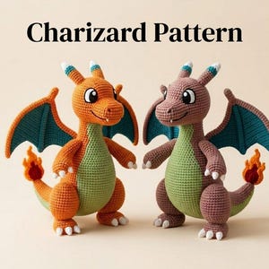 May include: Two crocheted dragon figures with the text Charizard Pattern above them. One figure is orange with a light green belly, and the other is brown with a light green belly. Both have teal wings, white claws, and a flame at the end of their tails.