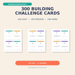 May include: A set of 300 printable building challenge cards featuring 100 easy, 100 medium, and 100 hard tasks across 12 categories. The cards are displayed in three groups of four, with text labels indicating difficulty levels and specific building prompts.