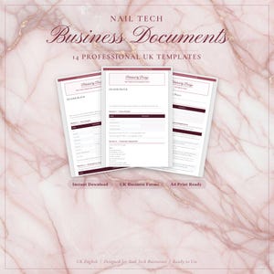 May include: Three A4-sized business document templates for nail technicians, with a marble background. The documents are white with burgundy accents and include the text "Business Documents" and "14 Professional UK Templates."