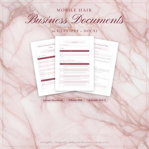 May include: A digital download featuring business documents for mobile hair businesses. The documents include client consultation forms, service records, and policy templates. The design is in shades of pink and white, with the text "MOBILE HAIR Business Documents".