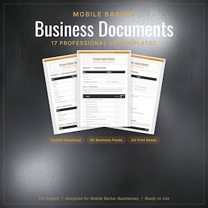 May include: A promotional image for "Business Documents" for mobile barbers. The image features three A4-sized documents with the text "Premier Mobile Barber" and "Section 1 - Client Details". The documents are white with black text and a gold border. The image also includes the text "Instant Download" and "UK Business Forms".