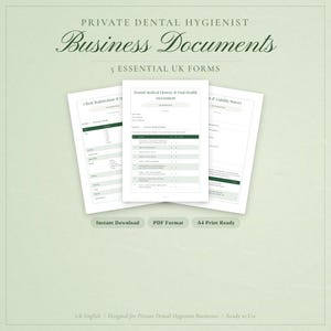 Puede incluir: Tres formularios de documentos comerciales blancos para un higienista dental privado, con el texto "Business Documents" y "5 Essential UK Forms". Los formularios incluyen "Client Registration", "Dental Medical History" y una "Liability Waiver". La imagen también incluye el texto "Instant Download", "PDF Format" y "A4 Print Ready".