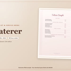 May include: A beige digital price list and service menu template for a caterer. The document features the text Caterer, Price List & Service Menu, Editable HTML + DOCX, PDF How-to Guide, US Letter - Generic USA edition, and a sample menu.