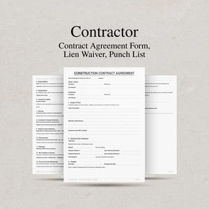 May include: A set of printed documents titled Contractor Contract Agreement Form, Lien Waiver, and Punch List. The central page is a Construction Contract Agreement with fields for client and owner details, scope of work, and payment terms.
