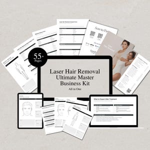May include: A digital business kit for laser hair removal featuring over 55 pages of documents, including intake forms, medical history, consent forms, and treatment guides displayed on a computer monitor, a tablet, and several printed sheets.