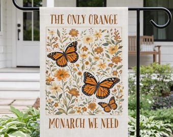 Orange Monarch Anti Trump Spring Garden Flag Resistance Decor Democrat Political Activism