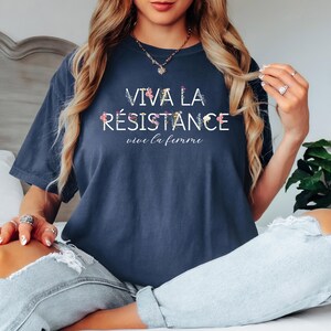 Vive La Widerstand Vive La Femme Shirt, Ermächtigung von Frauen, Frauenrecht, Anti-Trumpf, politischer Aktivismus-Shirt, Widerstands-Protest-Shirt