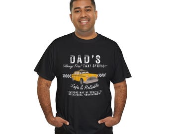 Dad Taxi Shirt, Humorous Dad's Driving Tee with Retro Design