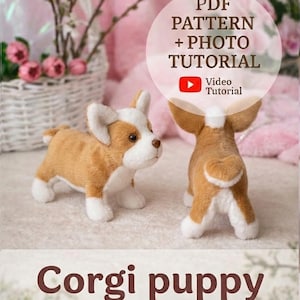 May include: Two plush corgi puppies, one facing forward and the other with its rear visible. The puppies are brown and white. Text on the image reads "PDF Pattern + Photo Tutorial" and "Corgi puppy".