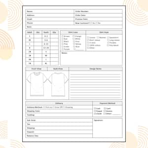 May include: A blank order form for custom t-shirts. The form includes fields for customer information, shirt colour and style, sizes, and design notes. Payment and delivery options are also listed. The form is designed for taking customer orders.
