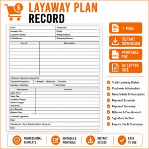 May include: A white layaway plan record form with black text and lines, featuring sections for customer information, item details, payment schedules, and signatures. The document includes orange accents and icons, specifying US letter size and PDF format.