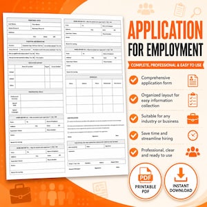 May include: A printable PDF employment application with sections for personal data, work history, and references. The orange and white design includes the text "Application for Employment" and bullet points highlighting key features.