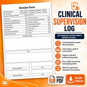 May include: A printable PDF clinical supervision log with a session form, designed for therapists and counsellors. The form includes sections for case review, ethical issues, and treatment planning. The orange and white design includes the text "Instant Download."