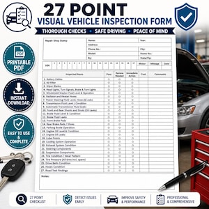 May include: A 27 Point Visual Vehicle Inspection Form with the text "Thorough Checks, Safe Driving, Peace of Mind." The form includes sections for inspected items, pass/fail, and comments. Icons for PDF download and easy use are included.