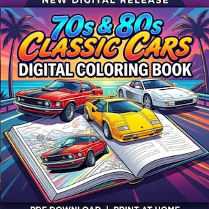 Könnte beinhalten: Ein Cover für ein digitales Malbuch mit klassischen Autos aus den 1970er und 1980er Jahren. Das Cover zeigt einen roten Mustang, einen gelben Lamborghini und einen weißen Ferrari. Der Text lautet "70s & 80s CLASSIC CARS DIGITAL COLORING BOOK".
