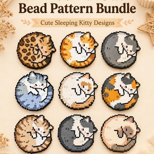 Könnte beinhalten: Ein digitales PDF-Musterpaket mit neun runden Katzenperlen-Designs. Jedes Design zeigt eine schlafende Katze in verschiedenen Farben und Mustern, darunter Schildpatt, Tabby und Grau. Der Text lautet "9 Round Cat Bead Pattern Bundle" und "Cute Sleeping Kitty Designs".