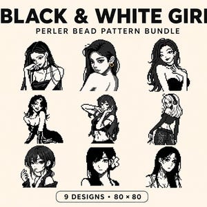 May include: A digital collection titled BLACK & WHITE GIRL PERLER BEAD PATTERN BUNDLE featuring nine distinct pixel art illustrations of characters. Each design is rendered in black and white, showcasing various poses and hairstyles, with 9 DESIGNS 80 x 80.