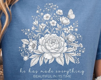 Beautiful In Its Time Christian Shirts, Cute Bible Verse Tee, Black White Floral Gift, Religious Apparel Top, Women Faith Outfits