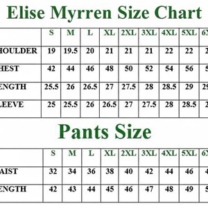 May include: A white size chart with dark green text titled Elise Myrren Size Chart and Pants Size. The table displays measurements in inches for sizes S through 6XL, including shoulder, chest, length, and sleeve for tops, and waist and length for pants.