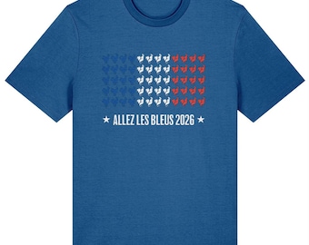 May include: Blue t-shirt with a graphic of a flag made of roosters in blue, white, and red. The text "ALLEZ LES BLEUS 2026" is printed below the flag design. The shirt has a crew neck and short sleeves.