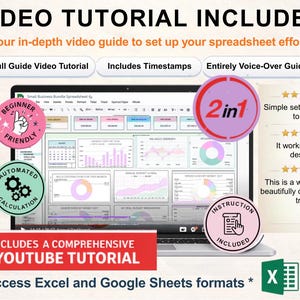 May include: A laptop screen displays a spreadsheet with charts and graphs. The image includes text that says "Video Tutorial Included" and "Includes a Comprehensive YouTube Tutorial." There are also icons indicating beginner-friendly, automated calculation, and instruction included.