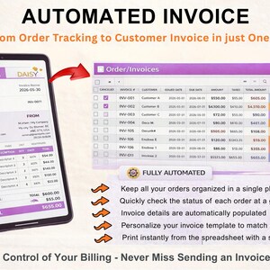 May include: A digital invoice on a tablet screen, with the text "AUTOMATED INVOICE" at the top. The screen displays invoice details and a spreadsheet of orders. The text reads "Go from Order Tracking to Customer Invoice in just One Click".