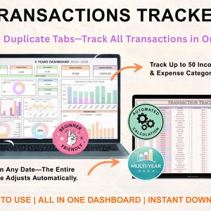 May include: A laptop and tablet display a financial transactions tracker. The laptop screen shows a dashboard with charts and graphs. The tablet displays a spreadsheet. Text includes "Transactions Tracker", "Beginner Friendly", and "Automated Calculation".