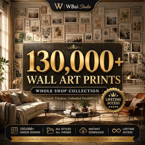Puede incluir: Un anuncio digital para una colección de más de 130,000 impresiones de arte mural. El texto dice 130,000+ WALL ART PRINTS, WHOLE SHOP COLLECTION y LIFETIME ACCESS. El fondo muestra una sala con una pared de galería de arte enmarcado.