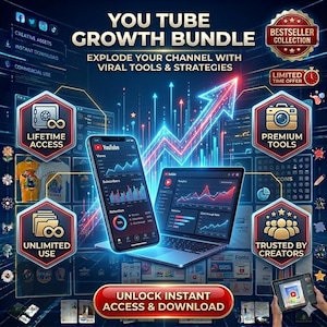 May include: A digital graphic promoting a YouTube Growth Bundle. The image features a smartphone and laptop displaying YouTube analytics, surrounded by icons for lifetime access, premium tools, and unlimited use. Text includes "Unlock Instant Access & Download."