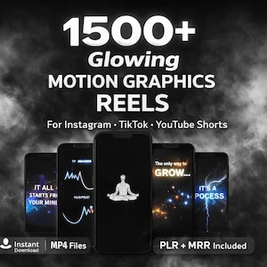 Op de afbeelding: Afbeelding die 1500+ gloeiende motion graphics reels promoot voor Instagram, TikTok en YouTube Shorts. De afbeelding toont verschillende smartphones met verschillende graphics, met tekst over de afbeelding. Inclusief MP4-bestanden en PLR + MRR.