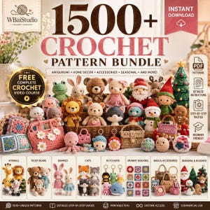 1500+ Crochet Patterns Bundle PDF | Amigurumi, Granny Square, Bags, Bears, Cats, Bunnies, Christmas + Bonus Crochet Video Course