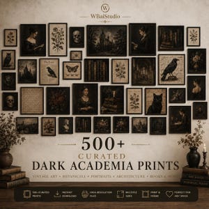 Może przedstawiać: Ściana galeryjna z ponad 500 wyselekcjonowanymi grafikami w stylu dark academia, w tym portretami vintage, ilustracjami botanicznymi, gotycką architekturą, czaszkami i motywami literackimi z tekstem 500+ CURATED DARK ACADEMIA PRINTS.
