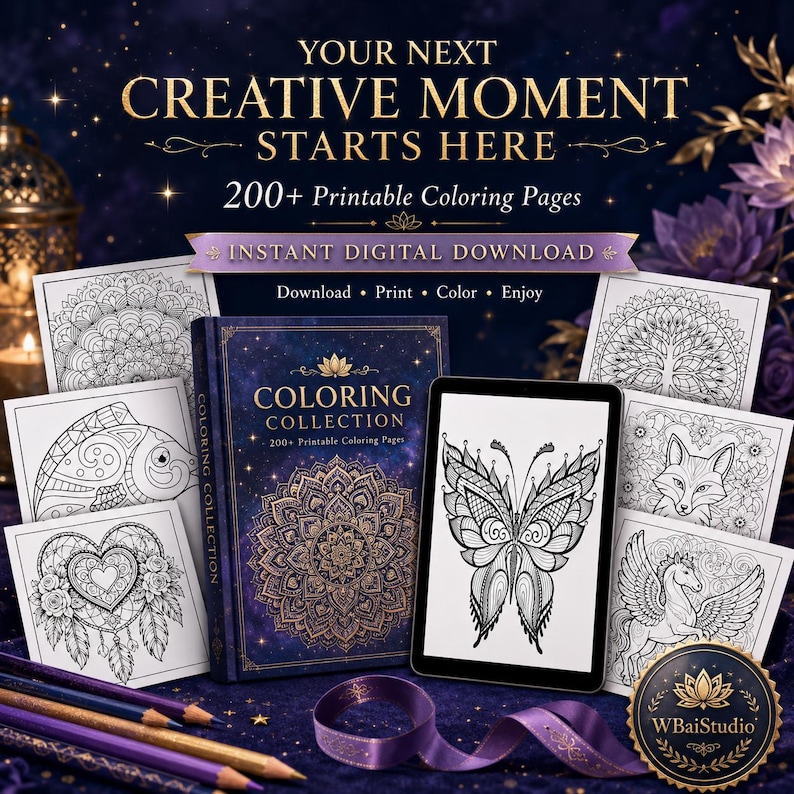 May include: A digital product set featuring 200+ printable coloring pages with a central book titled Coloring Collection and a tablet displaying a butterfly design. The text reads Your Next Creative Moment Starts Here and Instant Digital Download.