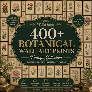 Peut inclure: Une collection num&eacute;rique de plus de 400 impressions d'art mural botanique pr&eacute;sentant des illustrations florales et v&eacute;g&eacute;tales vintage. L'&eacute;tiquette centrale vert fonc&eacute; affiche le texte W Bai Studio 400+ BOTANICAL WALL ART PRINTS Vintage Collection.