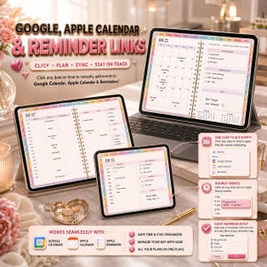 Puede incluir: Interfaz de planificador digital en tabletas que muestra calendarios mensuales y diarios con enlaces a Google Calendar, Apple Calendar y Recordatorios. El dise&ntilde;o presenta pesta&ntilde;as de colores pastel, franjas horarias y listas de tareas con textos explicativos sobre la programaci&oacute;n de eventos con un clic.