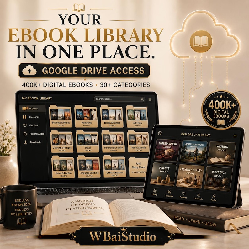 May include: A digital ebook library display featuring a laptop and tablet showing categorized folders, an open book with the text A WORLD OF BOOKS, IN YOUR HANDS, a black mug with gold text, and a cloud icon with the text YOUR EBOOK LIBRARY IN ONE PLACE.