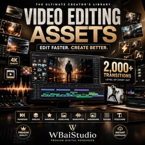 May include: A digital product display for video editing assets featuring the text THE ULTIMATE CREATOR'S LIBRARY, VIDEO EDITING ASSETS, EDIT FASTER. CREATE BETTER., 2,000+ TRANSITIONS, and WBaiStudio. Includes icons for transitions, overlays, and sound effects.