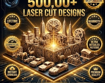 500,000+ Laser Cut Designs Bundle | SVG DXF EPS Png Files | Cnc Router Files | Glowforge & Laser Engraving Templates