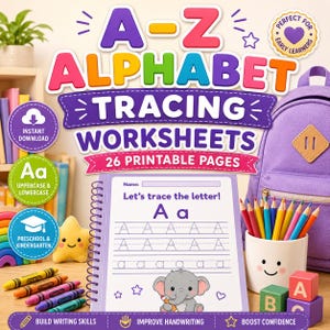 May include: A-Z Alphabet Tracing Worksheets set featuring 26 printable pages. The cover displays the title, a spiral-bound worksheet with the letter A, a cartoon elephant, and a cup filled with colored pencils next to a purple backpack.