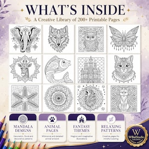May include: A digital collection titled WHAT'S INSIDE A Creative Library of 200+ Printable Pages featuring twelve black and white line art illustrations of animals, a castle, and mandalas, with four category boxes for designs and patterns.