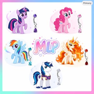 May include: A collection of five My Little Pony characters paired with matching curved barbell belly button rings. Each piece of jewelry features a colored gemstone top and a dangling teardrop-shaped crystal charm in purple, pink, blue, orange, or clear.