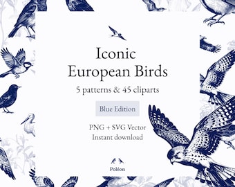 20 oiseaux iconiques européens - 45 Cliparts & 5 motifs sans couture style toile de Jouy / Chinoiserie - SVG, PNG 300dpi - Édition Bleue